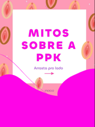 Verdades e Mitos Sobre a PPK Blogpost Inciclo